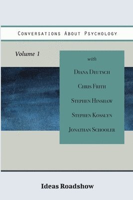 bokomslag Conversations About Psychology, Volume 1
