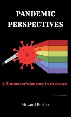 Howard Burton - Pandemic Perspectives, Inbunden