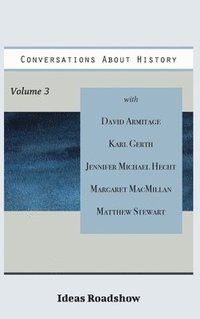 bokomslag Conversations About History, Volume 3