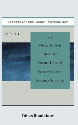 bokomslag Conversations About Psychology, Volume 1