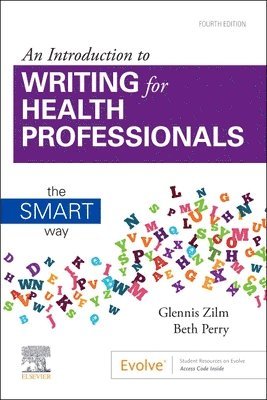 bokomslag An Introduction to Writing for Health Professionals: The SMART Way