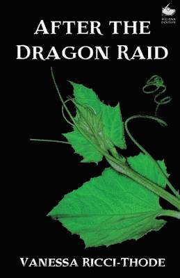 Vanessa Ricci-Thode - After the Dragon Raid, Häftad
