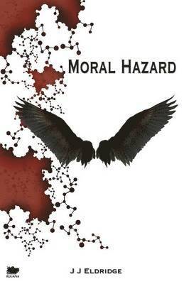 J J Eldridge - Moral Hazard, Häftad