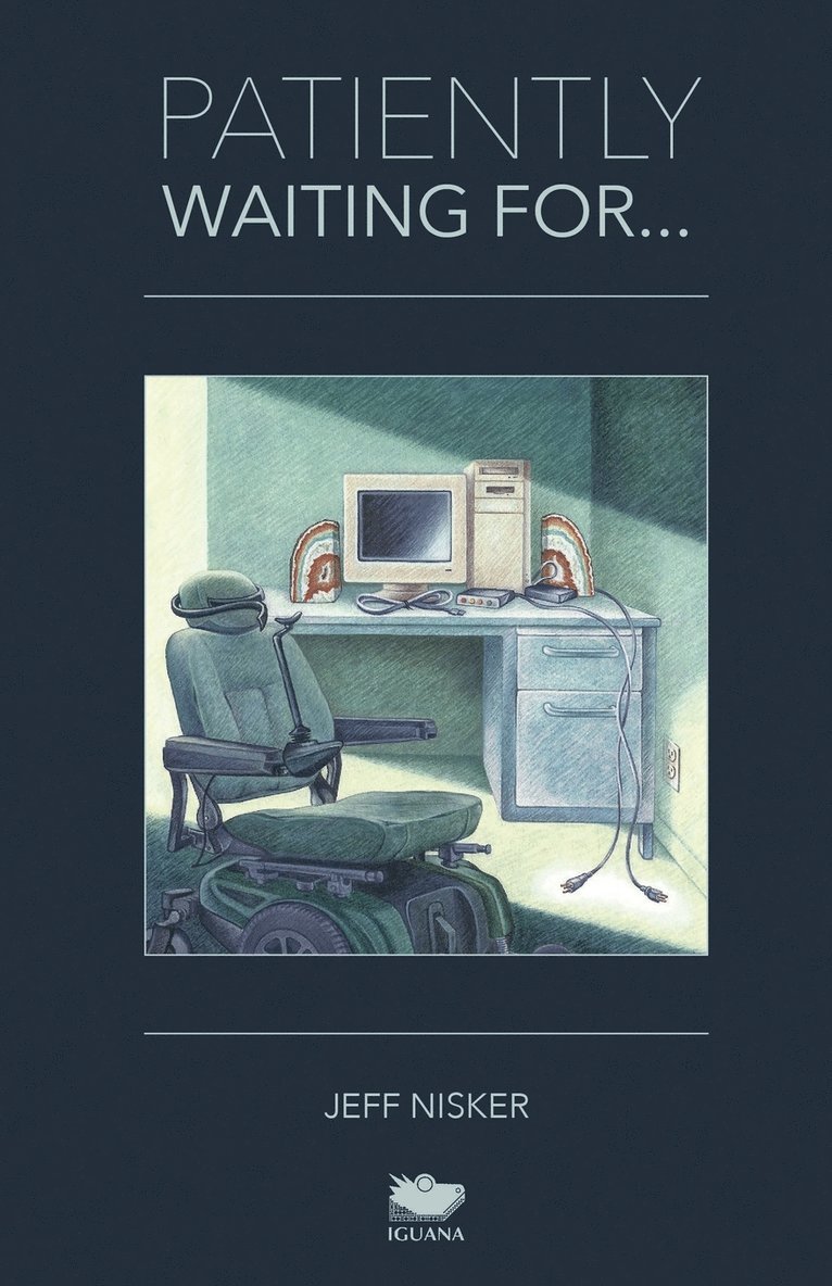 Jeff Nisker - Patiently Waiting For..., Häftad