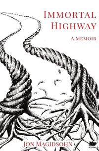 bokomslag Immortal Highway