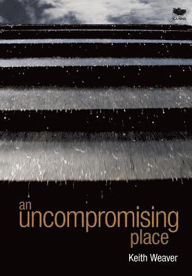 Uncompromising Place