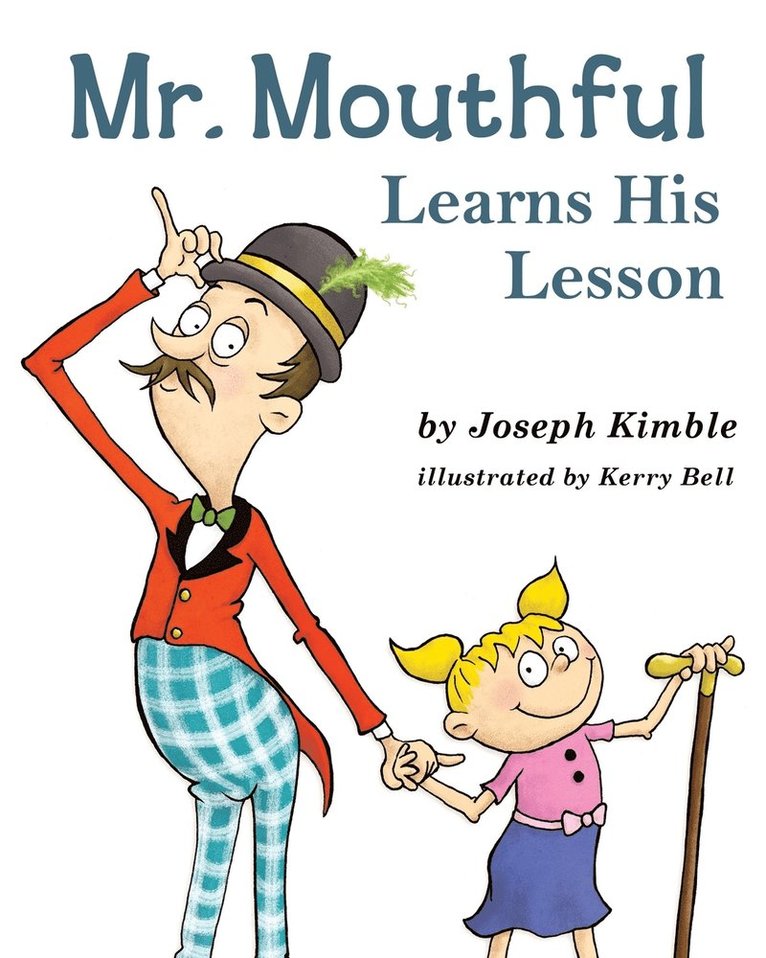 Joseph Kimble - Mr. Mouthful Learns His Lesson, Häftad