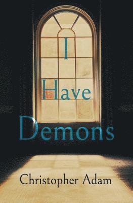 I Have Demons 1