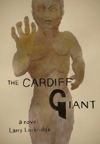 bokomslag The Cardiff Giant