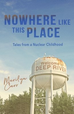 Marilyn Carr - Nowhere like This Place, Häftad