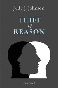 bokomslag Thief of Reason