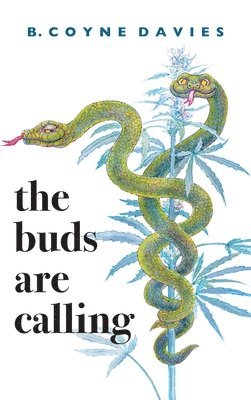 bokomslag Buds Are Calling