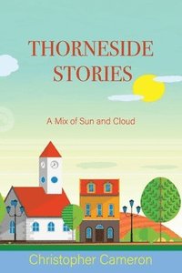 bokomslag Thorneside Stories
