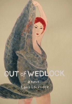 Out of Wedlock 1