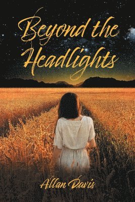 Beyond the Headlights