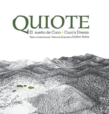 Quiote, el sueo de Cuco / Quiote, Cuco's Dream 1