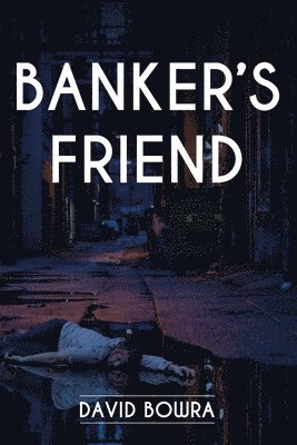 bokomslag Banker's Friend