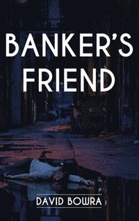 bokomslag Banker's Friend