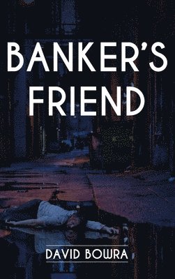 bokomslag Banker's Friend