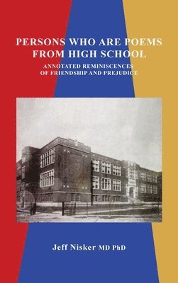 Jeff Nisker - Persons Who Are Poems from High School, Inbunden