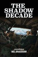 Mel Bradshaw - Shadow Decade, Häftad