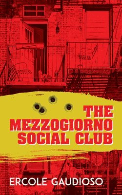 bokomslag The Mezzogiorno Social Club Volume 137