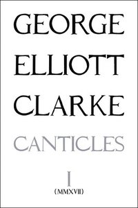 bokomslag Canticles I: (MMXVII)