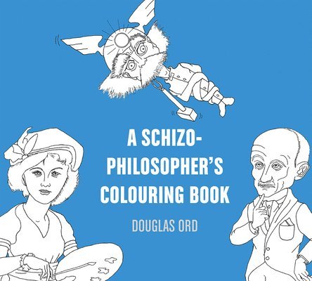 A Schizo-Philosopher's Colouring Book Volume 16 1