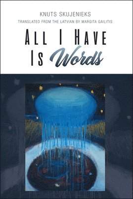 bokomslag All I Have Is Words Volume 6