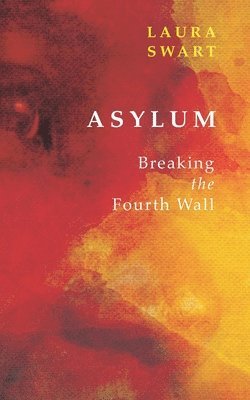 Laura Swart - Asylum/Ransomed, Häftad