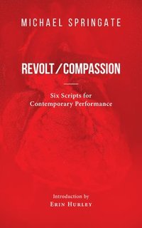 bokomslag Revolt/Compassion
