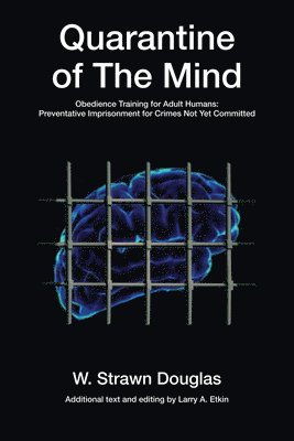 Quarantine of The Mind 1