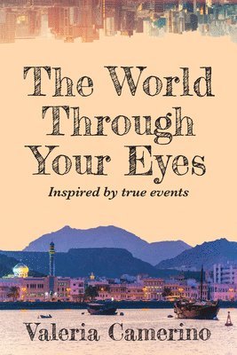 The World Through Your Eyes 1