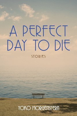 Perfect Day to Die