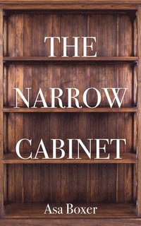 bokomslag The Narrow Cabinet