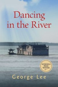 bokomslag Dancing in the River