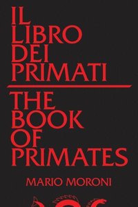 bokomslag Il libro dei primati/The Book of Primates