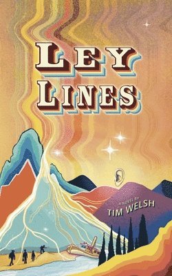 Tim Welsh - Ley Lines, Häftad