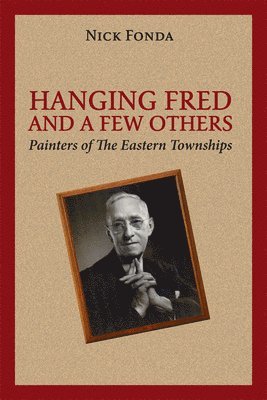 Nick Fonda - Hanging Fred and a Few Others, Häftad