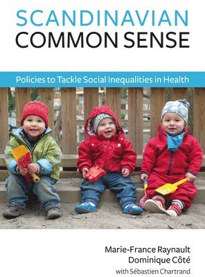 Dominque Côté, Marie-France Raynauilt - Scandinavian Common Sense, Häftad