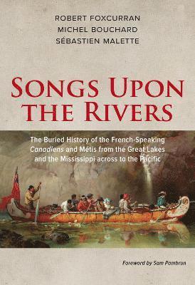 Songs Upon the Rivers 1