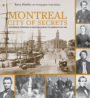 Barry Sheehy, Cindy Wallace - Montreal, City of Secrets, Häftad