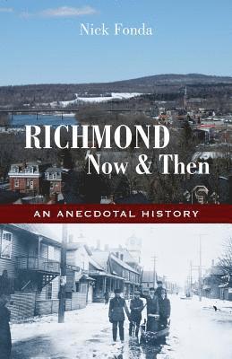Nick Fonda - Richmond, Now and Then, Häftad