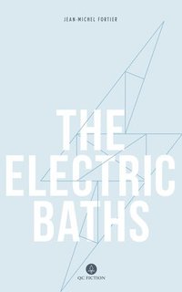 bokomslag The Electric Baths