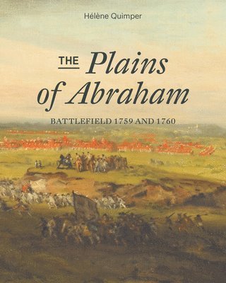 bokomslag The Plains of Abraham