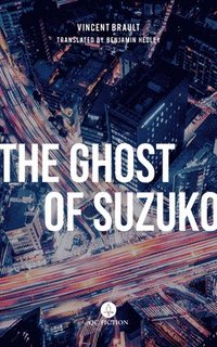 bokomslag The Ghost of Suzuko