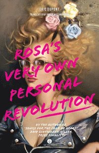 bokomslag Rosa's Very Own Personal Revolution