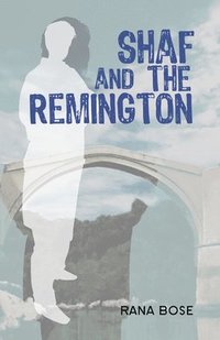 bokomslag Shaf and the Remington