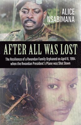 Johan Swinnen, Alice Nsabimana - After All Was Lost, Häftad