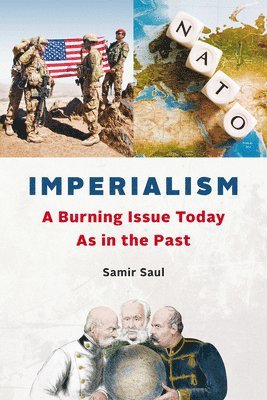 Imperialism: As Rampant Today as in the Past